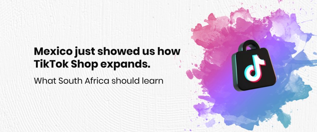 TikTok Shop now in Mexico